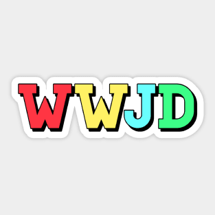 what would jesus do (wwjd) Sticker